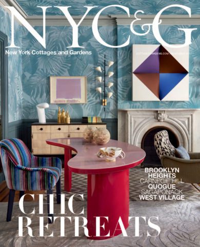 New York Cottages and Gardens Cover: "Chic Retreats", Nov. 2017