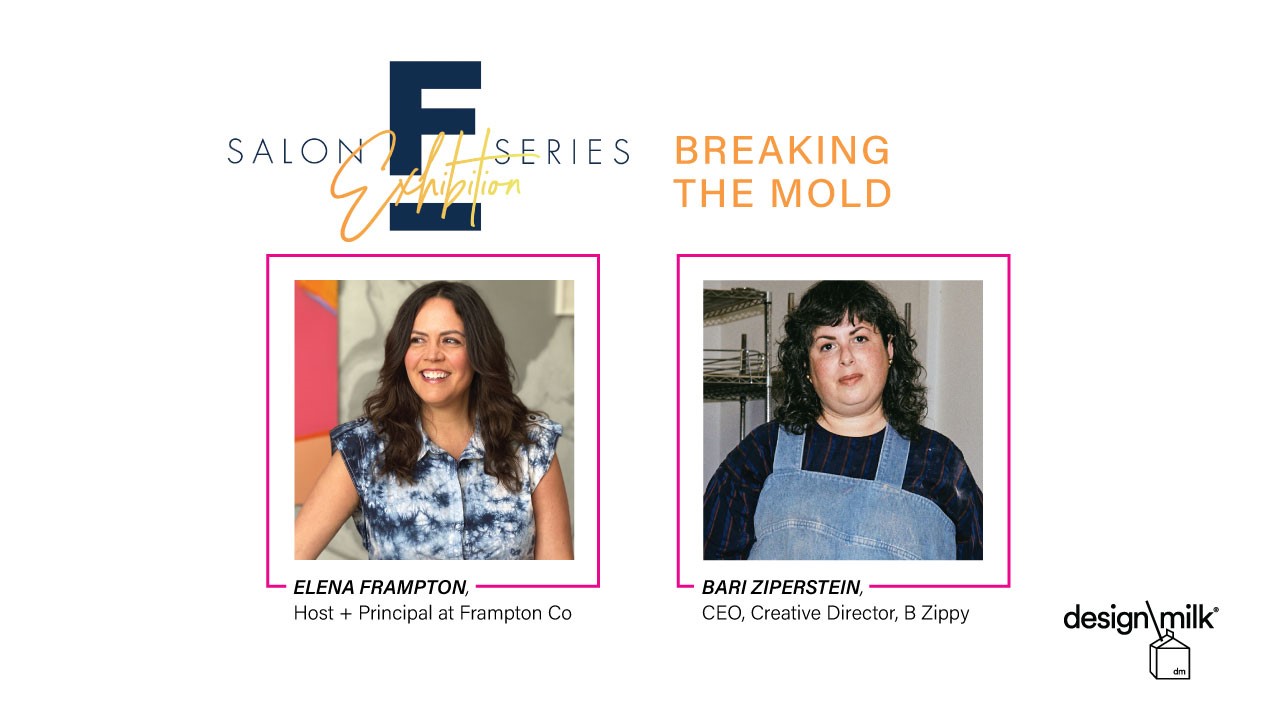 Breaking the Mold with Principal Elena Frampton and CEO and creative director, Bari Ziperstein